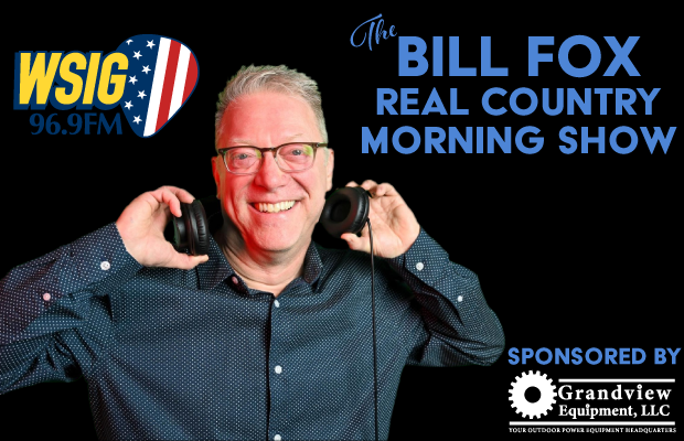 The Bill Fox Real Country Morning Show – 6a-10a