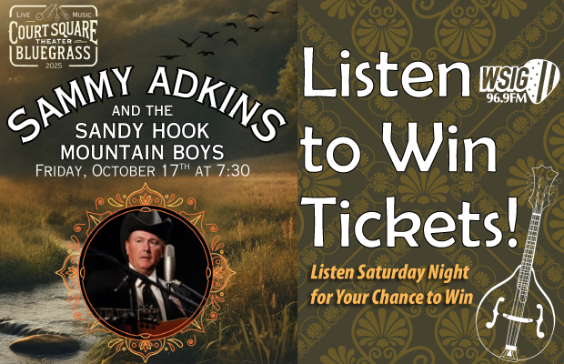 Win Tickets to See Sammy Adkins and the Sandy Hook Mountain Boys!